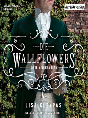 cover image of Die Wallflowers--Evie & Sebastian